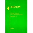 thumbnail image 1 of Pre-Owned Mission: Praying Scripture in a Contemporary Way: Year B (Paperback) 0883474573 9780883474570, 1 of 1