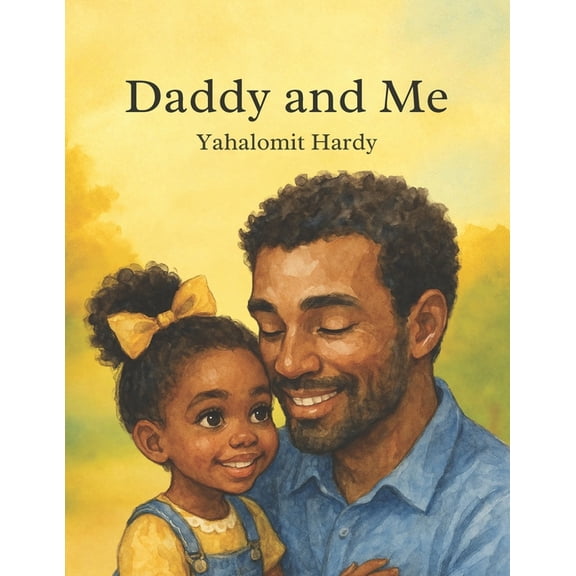 Daddy and Me, (Paperback)