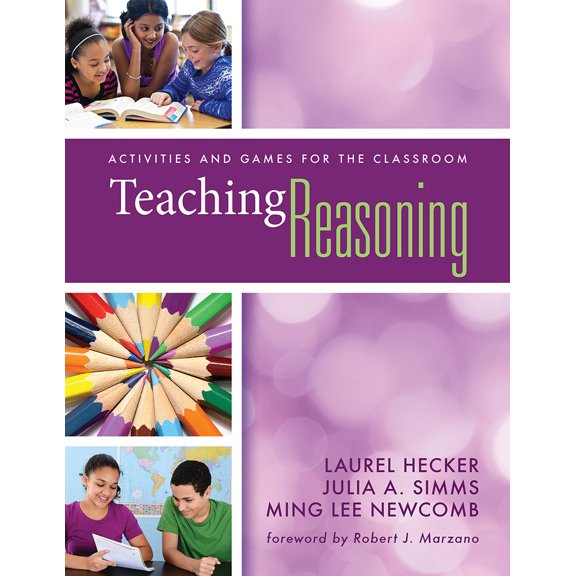 Pre-Owned Teaching Reasoning: Activities and Games for the Classroom (Paperback) 0990345815 9780990345817