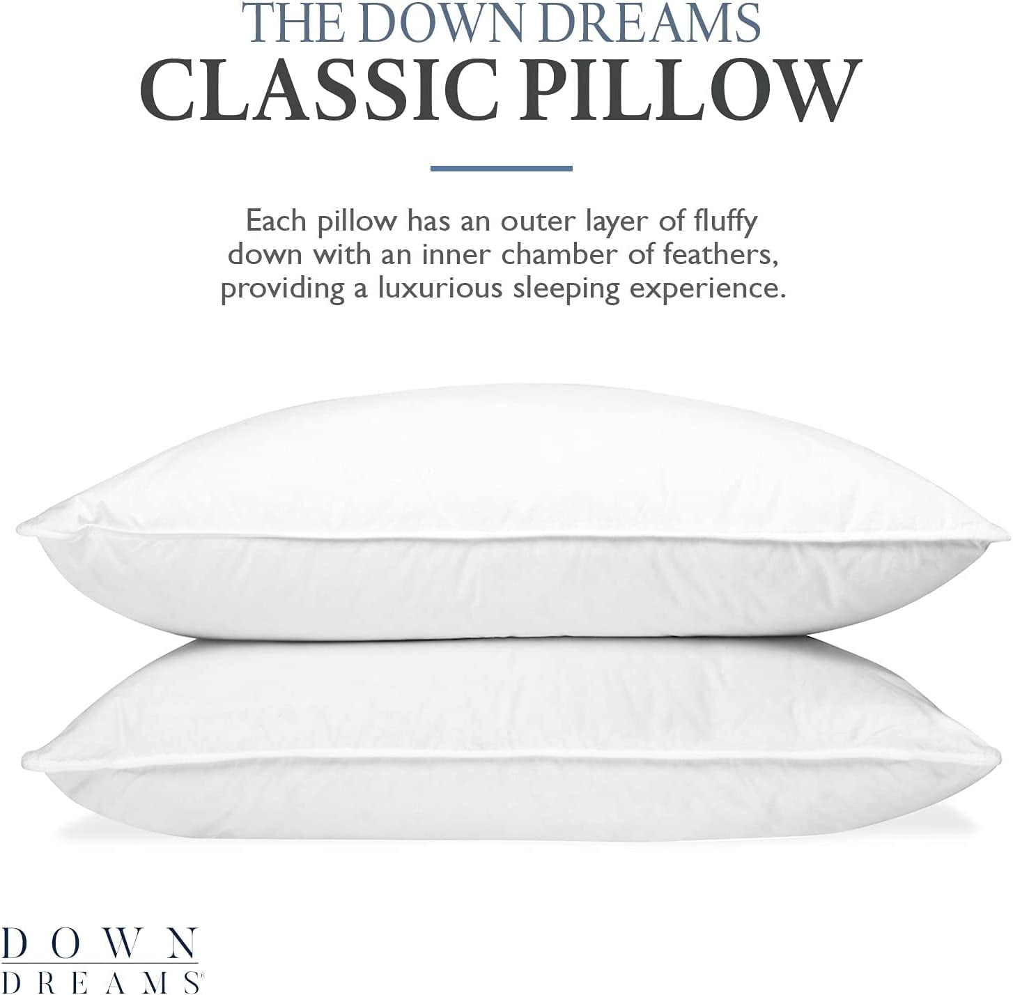 Set of 2 Classic Down Dreams Pillows