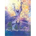 thumbnail image 3 of Plum Village: An Artist's Journey: Finding Inner Peace at Thich Nhat Hanh's Buddhist Monastery, 3 of 3