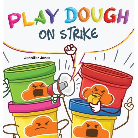 On Strike Play Dough On Strike, Book 17, (Hardcover)