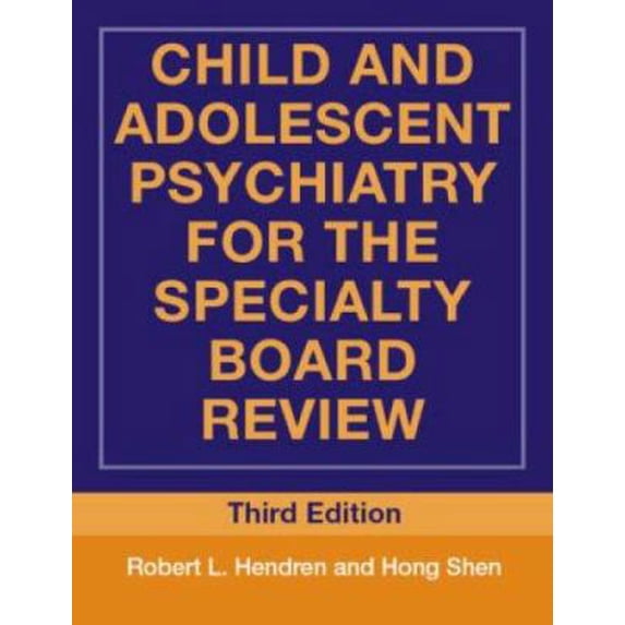 Pre-Owned Child and Adolescent Psychiatry for the Specialty Board Review (Paperback) 041595598X 9780415955980