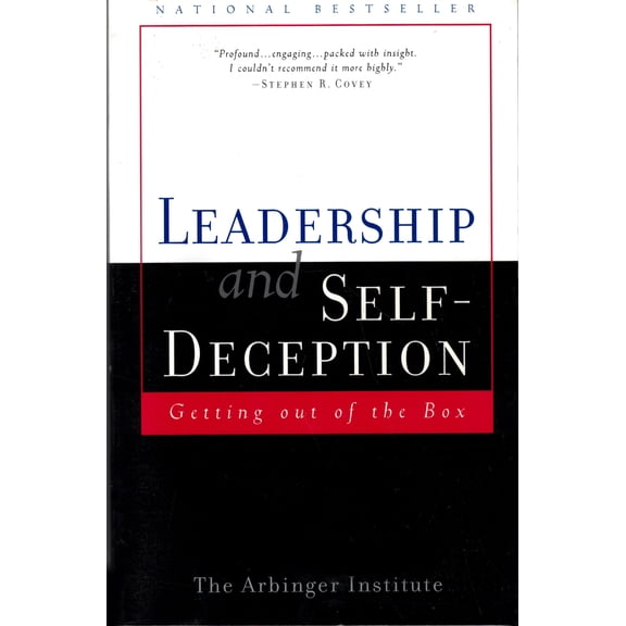 Pre-Owned Leadership and Self Deception: Getting Out of the Box (Paperback) 1576751740 9781576751749