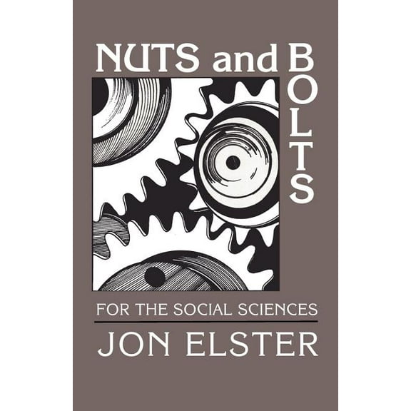Nuts and Bolts for the Social Sciences, (Paperback)