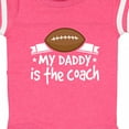 thumbnail image 4 of Inktastic Football My Daddy is the Coach Boys or Girls Baby Bodysuit, 4 of 5