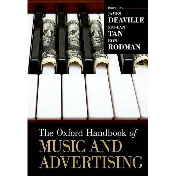 Oxford Handbooks The Oxford Handbook of Music and Advertising, (Hardcover)