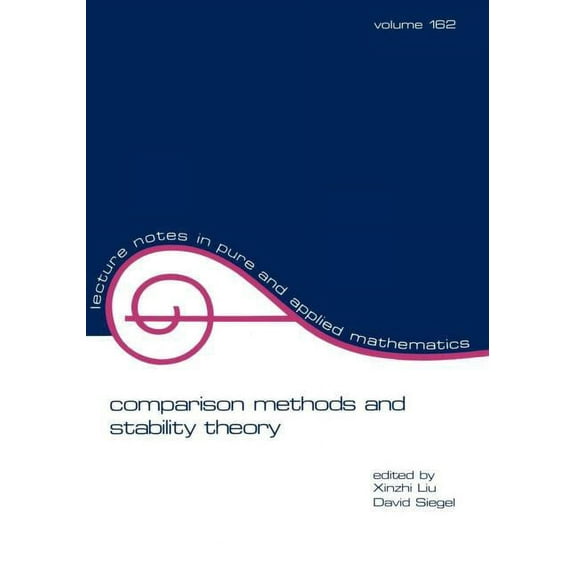 Lecture Notes in Pure and Applied Mathem Comparison Methods and Stability Theory, (Paperback)