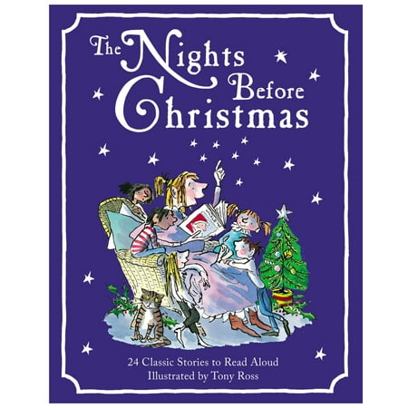 The Nights Before Christmas : 24 Classic Christmas Stories to Read (Best Christmas Read Alouds)