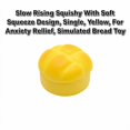 thumbnail image 3 of Slow Rising Squishy with Soft Squeeze Design, Single, Yellow, for Relaxation, Simulated Bread Toy, 3 of 3