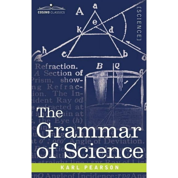 The Grammar of Science (Paperback)