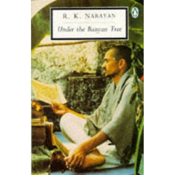 Pre-Owned Under the Banyan Tree and Other Stories (Paperback) by R K Narayan