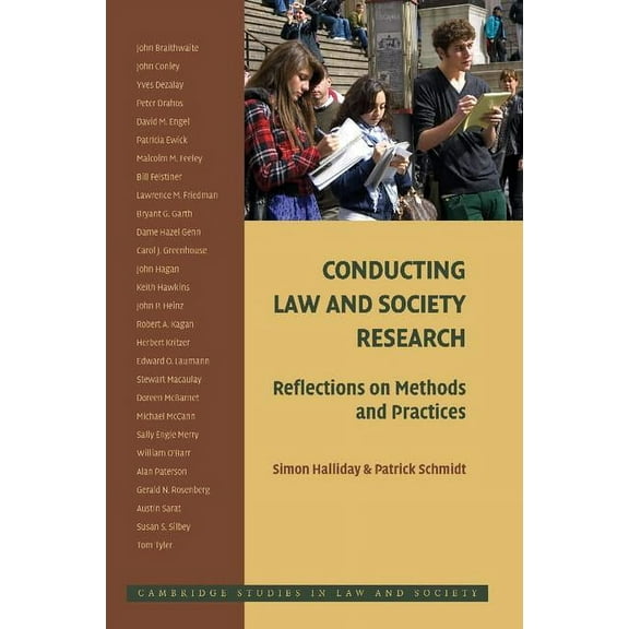 Cambridge Studies in Law and Society Conducting Law and Society Research: Reflections on Methods and Practice, (Paperback)