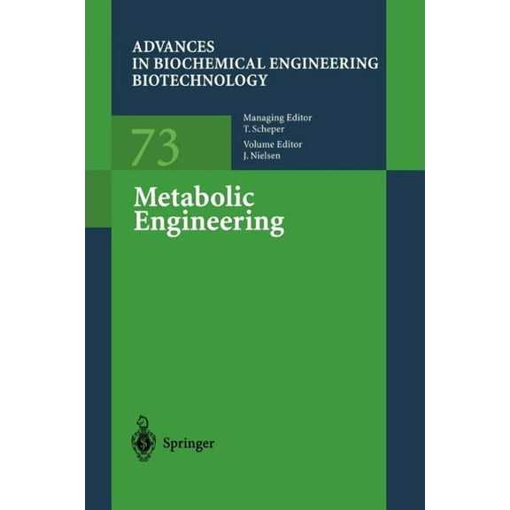 Advances in Biochemical Engineering & Bi Metabolic Engineering, Book 73, (Paperback)