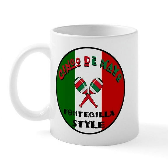 CafePress - Fontecilla Cinco De Mayo Mug - 11 oz Ceramic Mug - Novelty Coffee Tea Cup