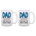 thumbnail image 1 of ThisWear Funny Father Mug Set You're One of My Favorite Parents 2 Pack Gift 15oz Coffee Mugs, 1 of 4