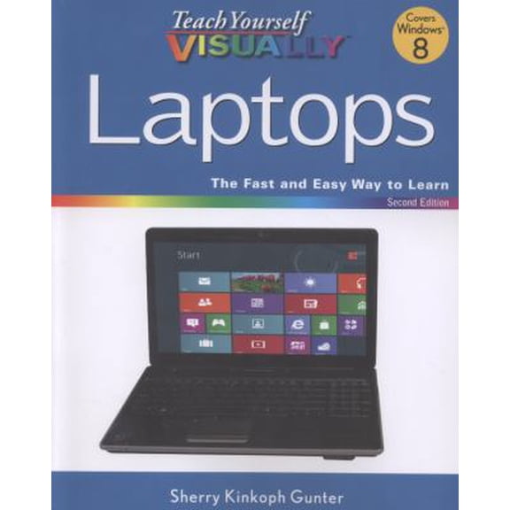 Pre-Owned Teach Yourself VISUALLY Laptops (Paperback) 1118252918 9781118252918