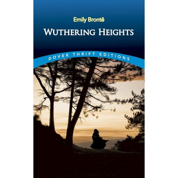Dover Thrift Editions: Classic Novels Wuthering Heights, (Paperback)