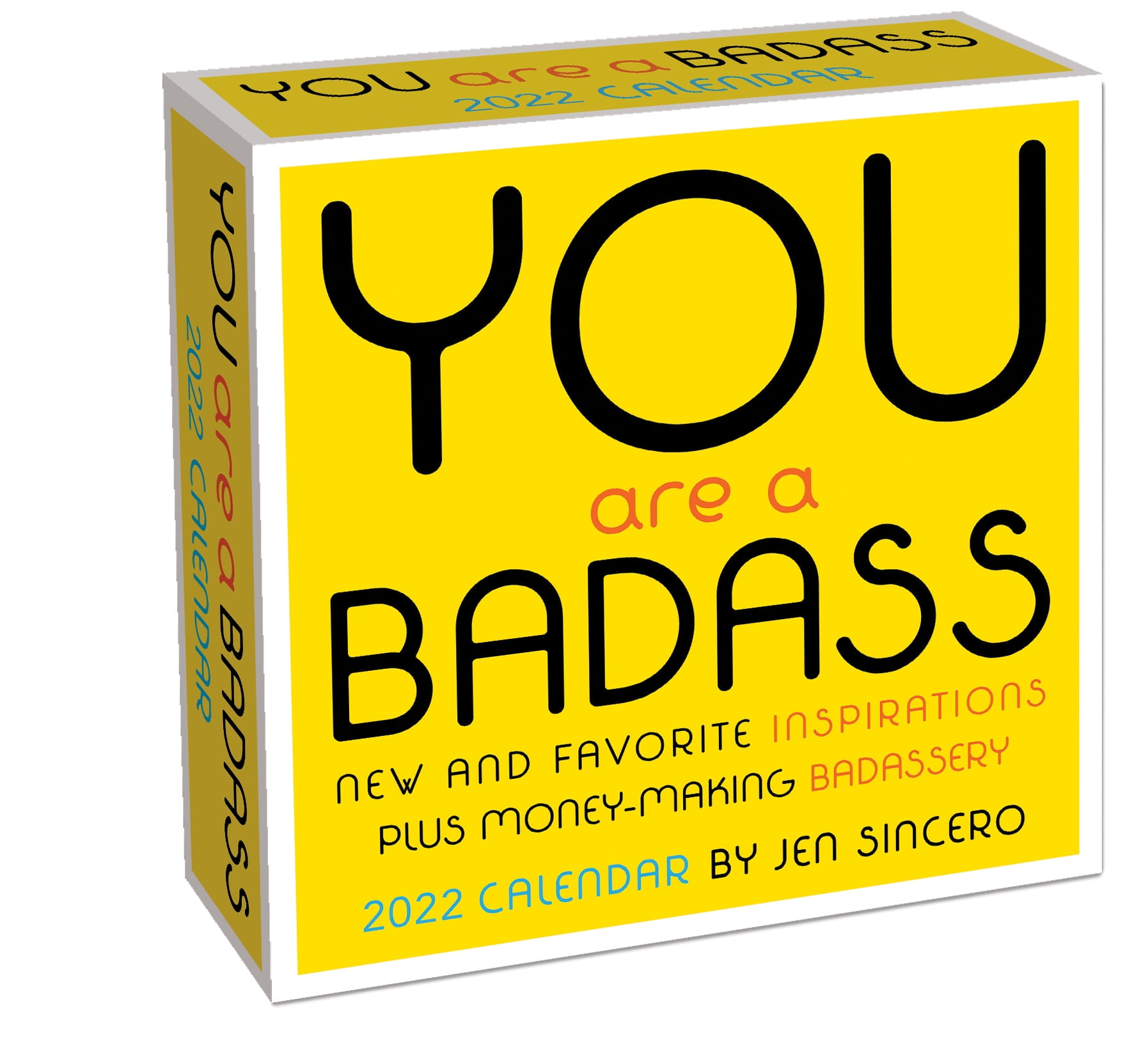 2022 You Are a Badass 5 394' x 5 315' Day to Day Calendar