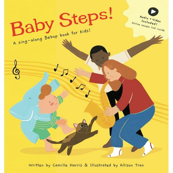 Baby Steps: A sing-along Bebop book for kids!, (Hardcover)