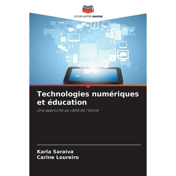 Technologies numériques et éducation, (Paperback)