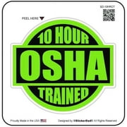 5 Pack - 10 Hour OSHA Trained (Size: 2" Round Color: Lime Green/BLK) Full Color Sticker for Hard Hat, Windows, Laptop, Lockers, etc..