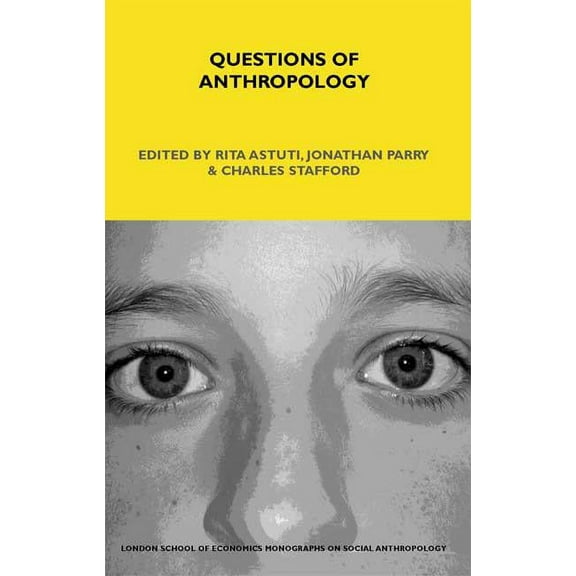 Lse Monographs on Social Anthropology Questions of Anthropology, Book 56, (Hardcover)