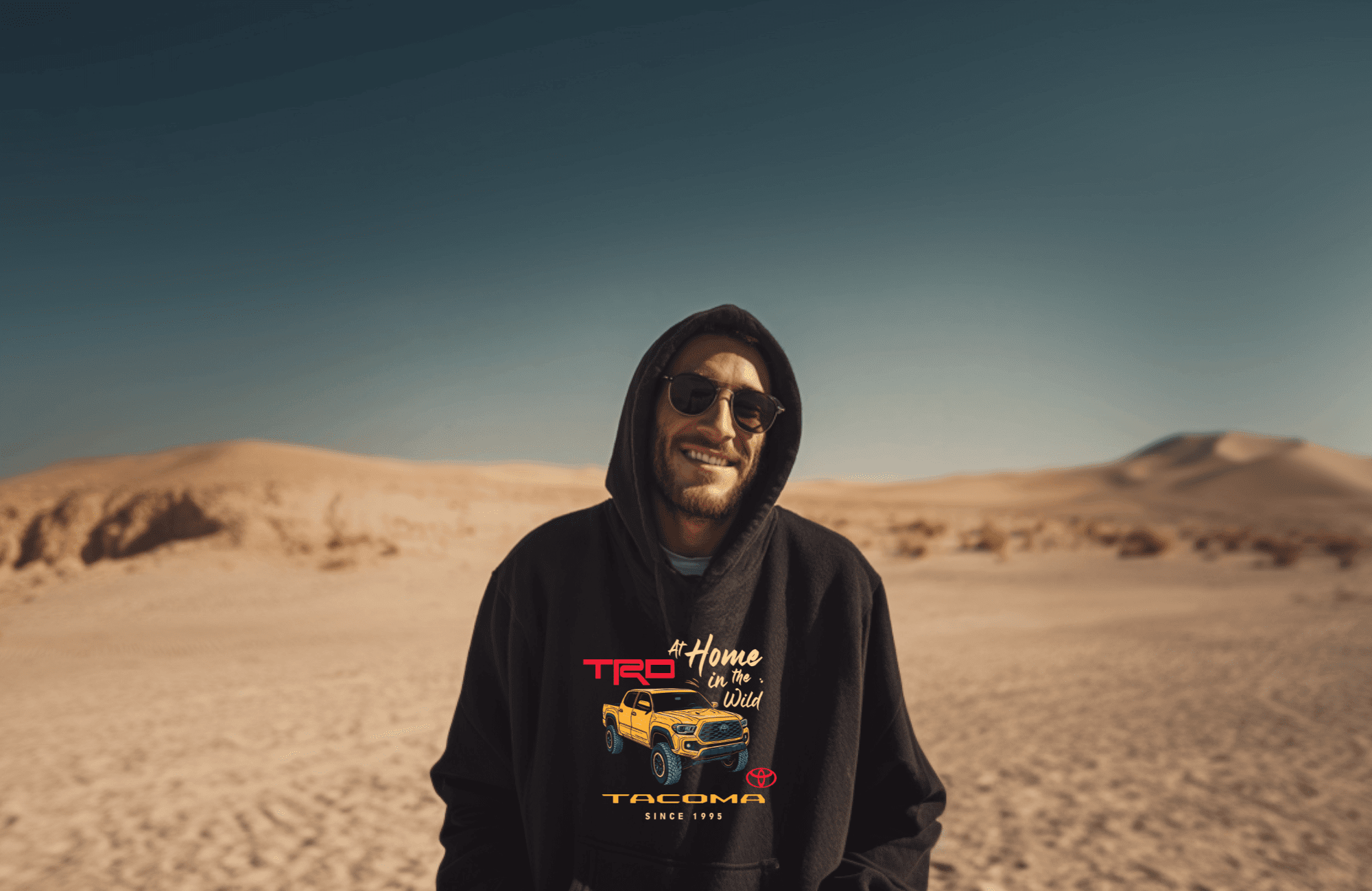 Toyota Tacoma Pick-up Truck At Home in the Wild Hoodie