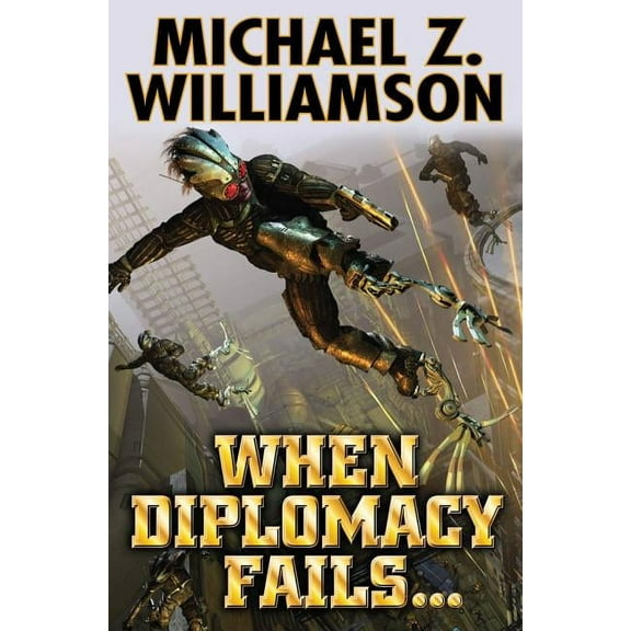 Freehold: When Diplomacy Fails (Series #8) (Hardcover)