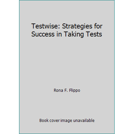 Testwise: Strategies for Success in Taking Tests, Used [Paperback]
