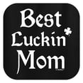 thumbnail image 2 of St Patricks Day Shirt For Women Best Luckin Mom Short Sleeve T-Shirt Small Black, 2 of 3