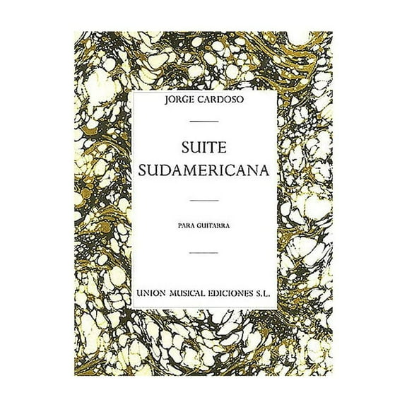 Suite Sudamericana: For Guitar (Paperback)