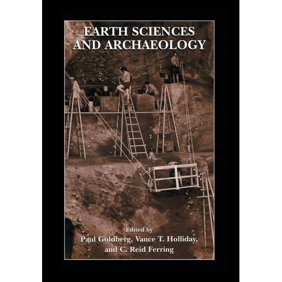 Earth Sciences and Archaeology, (Paperback)