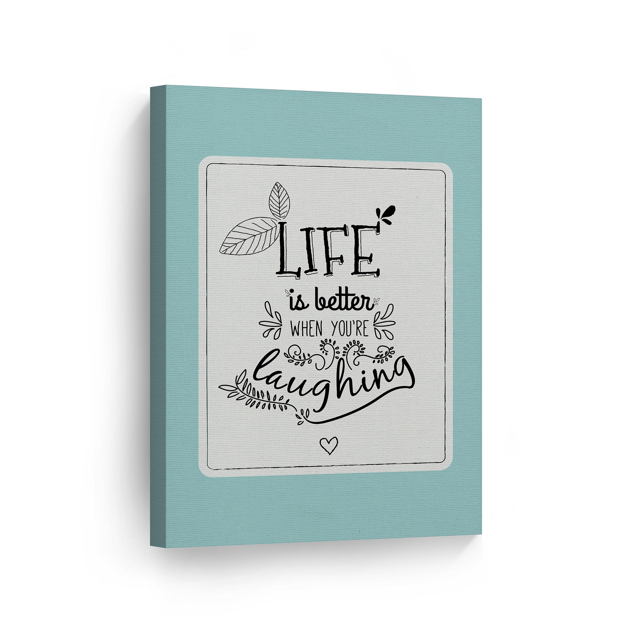 smile art design life is better when youre laughing quote hand
