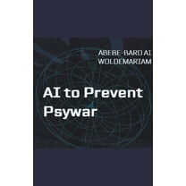1a AI to Prevent Psywar, Book 1, (Paperback)