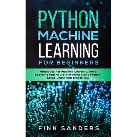 Python Machine Learning For Beginners - eBook (Best Ebook For Learning Python)