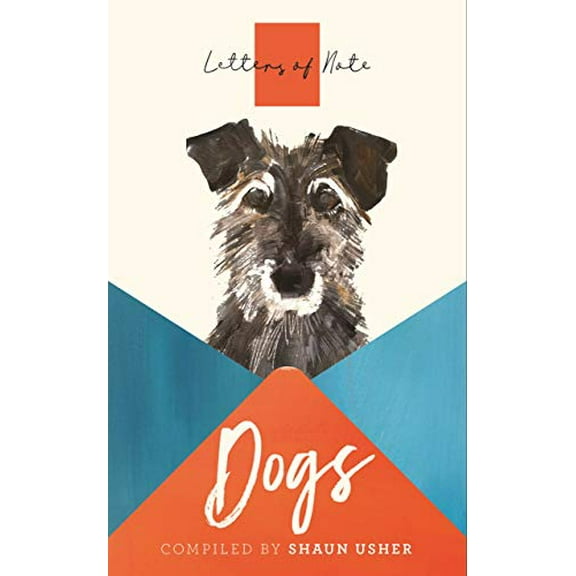 Dogs (Letters of Note)