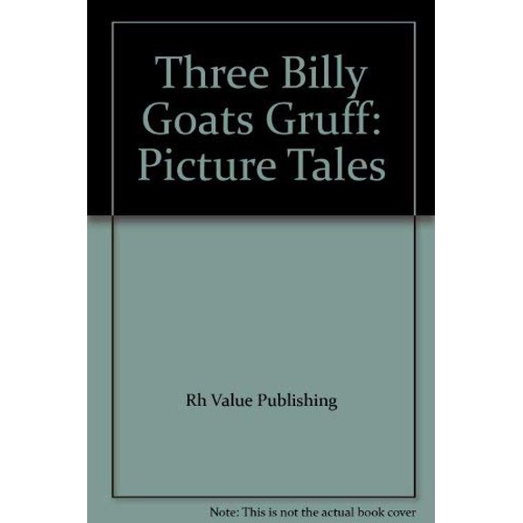 Pre-Owned Three Billy Goats Gruff: Picture Tales, 9780517462416, 0517462419, Hardcover,