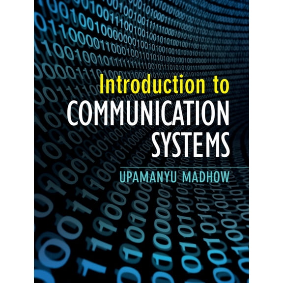 Introduction to Communication Systems, (Hardcover)