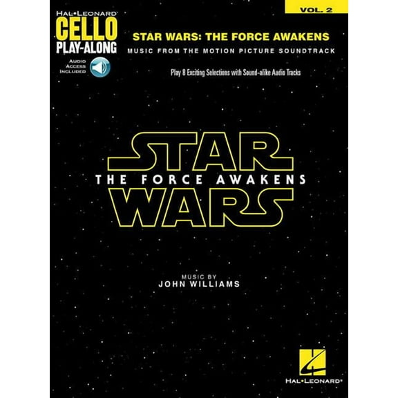Star Wars: The Force Awakens: Cello Play-Along Volume 2