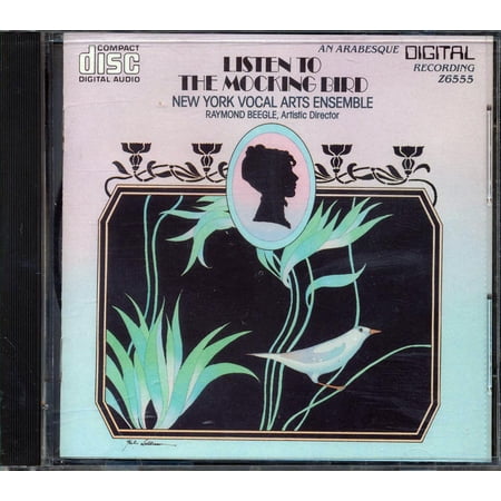 New York Vocal Arts Essemble - Listen To The Mockingbird Bird - CD