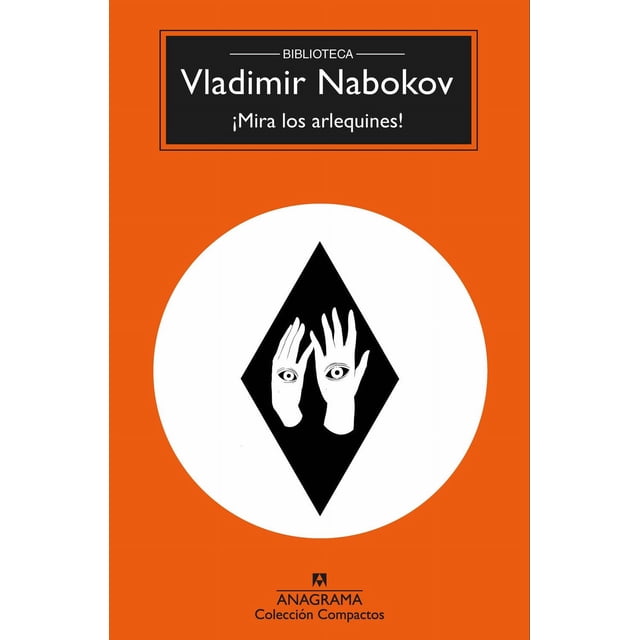 Libro ¡mira Los Arlequines! Tapa Blanda, Autor Vladimir Nabokov, Editorial Anagrama