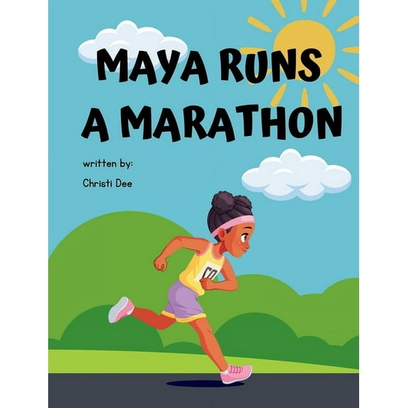 Maya Runs A Marathon, (Hardcover)