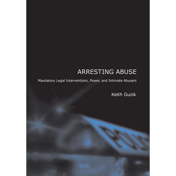 Arresting Abuse, (Hardcover)