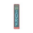 thumbnail image 2 of Sun Sand and Surf Vertical Novelty Decor, Metal Wall Sign - 4x18 Inches, 2 of 4