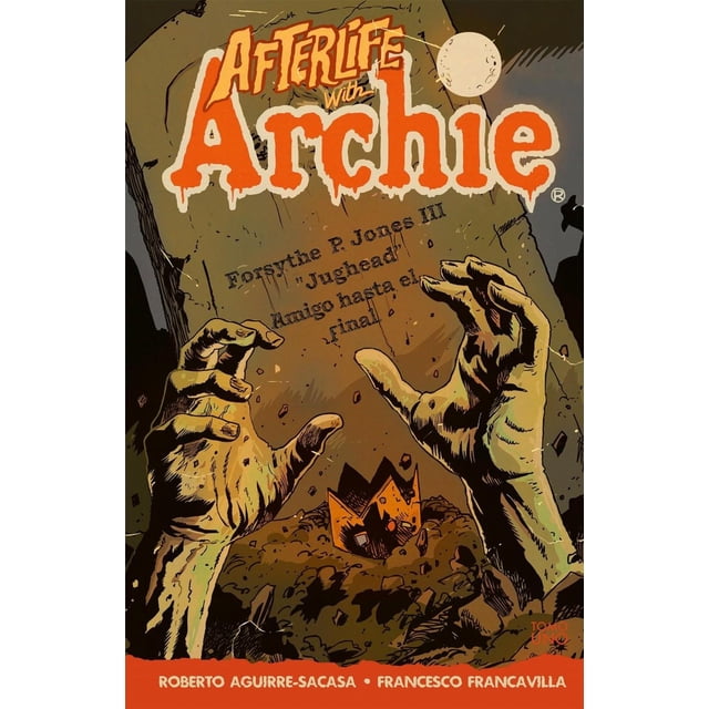 Afterlife With Archie 1B Archie Comics 7500588016736