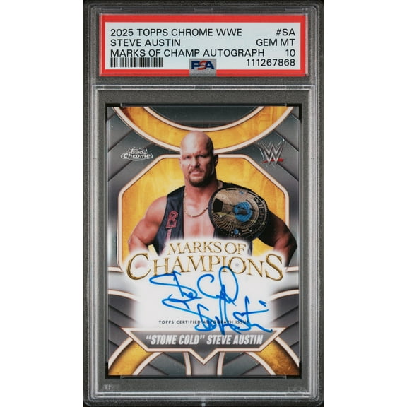 2025 Topps Chrome WWE Marks of Champions Autograph Stone Cold Steve Austin #MOCSA PSA 10