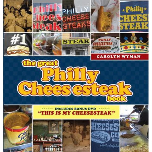 Pre-Owned The Great Philly Cheesesteak Book (Paperback) 076243547X 9780762435470