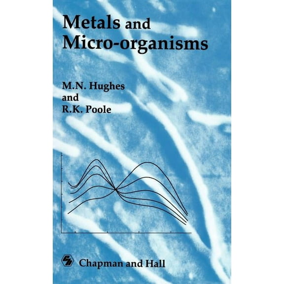 Metals and Microorganisms, (Hardcover)