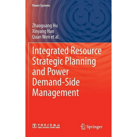 Power Systems Integrated Resource Strategic Planning and Power Demand-Side Management, (Hardcover)